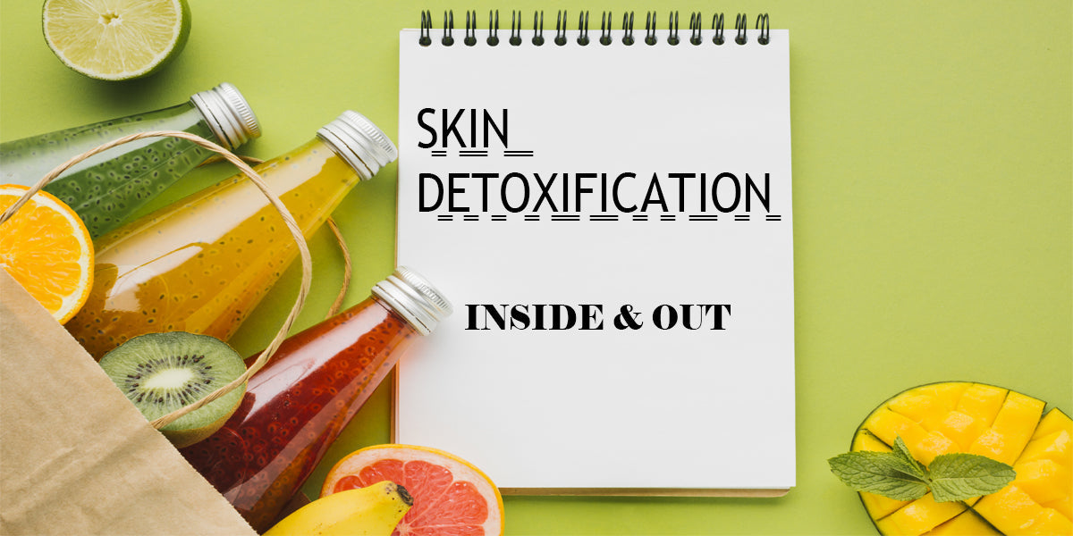 SKIN DETOXIFICATION